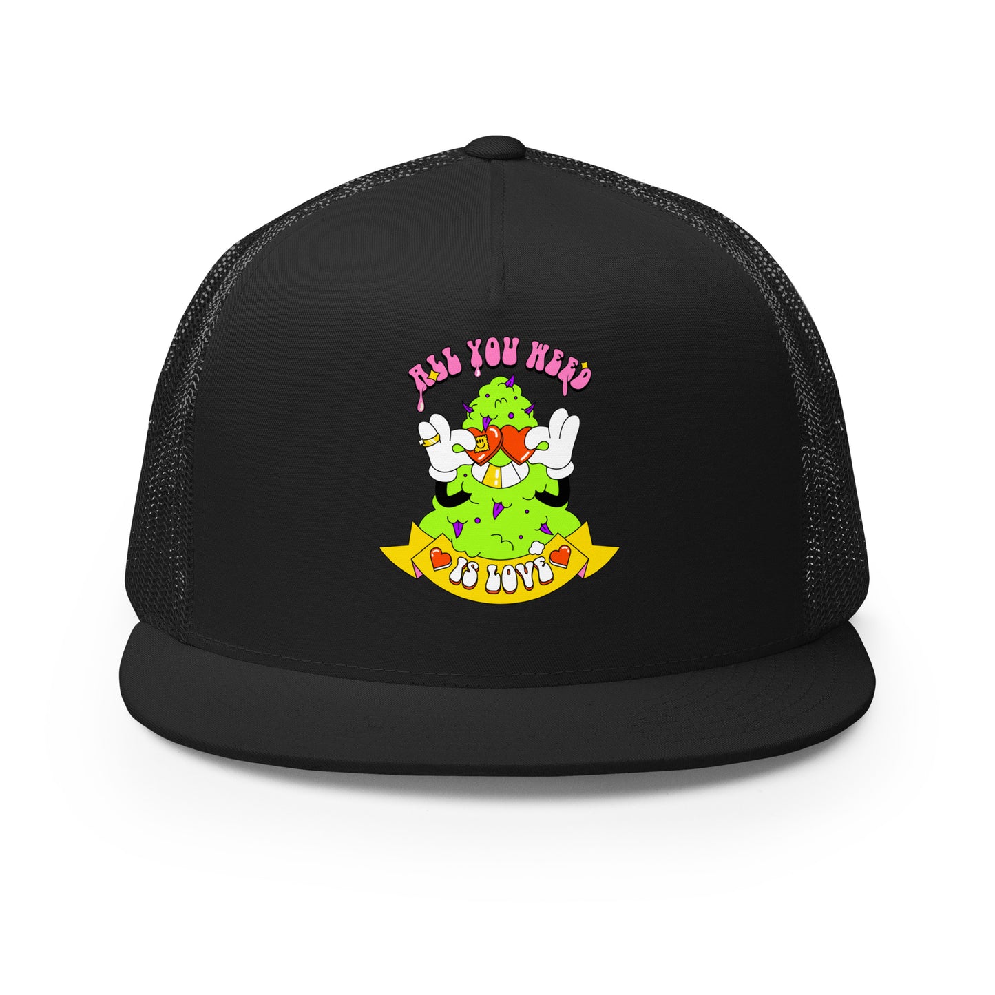 All You Weed Is Love Trucker Cap